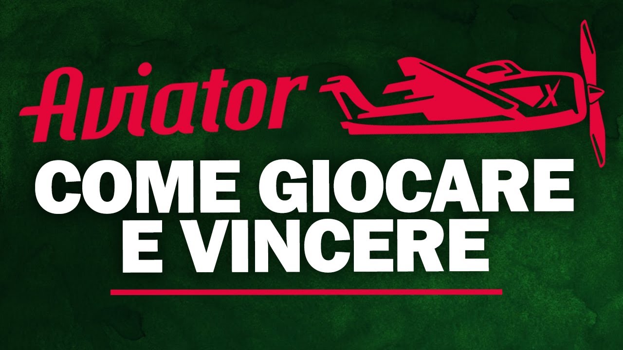Aviatore: Guida Definitiva per Giocare e Vincere in Italia